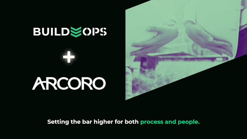 BuildOps & Arcoro: Bridge Back Office & Field